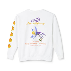 Sweatshirt - Wild Colorado Rocky Mountain Columbine + Poppies Unisex Crewneck