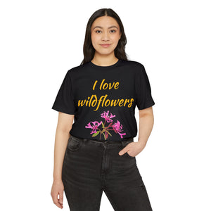 I Love Wildflowers (Red Ribbon Clarkia) Eco T-Shirt