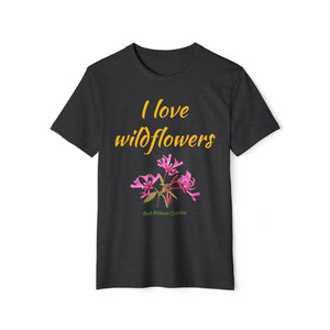 I Love Wildflowers (Red Ribbon Clarkia) Eco T-Shirt