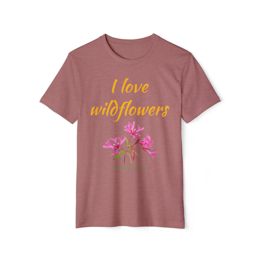 I Love Wildflowers (Red Ribbon Clarkia) Eco T-Shirt