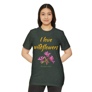 I Love Wildflowers (Red Ribbon Clarkia) Eco T-Shirt