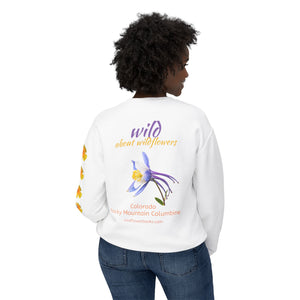 Sweatshirt - Wild Colorado Rocky Mountain Columbine + Poppies Unisex Crewneck